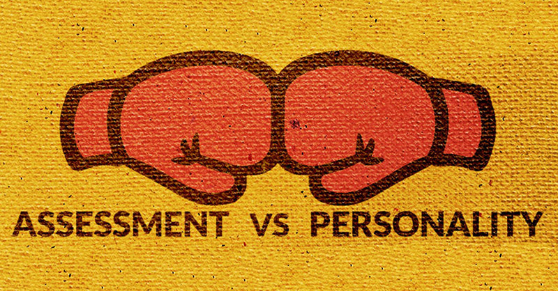 Graphic of the words 'Assessment vs Personality'